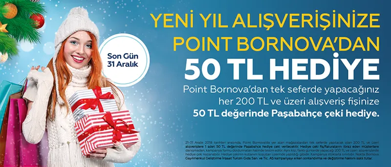 Yeni Yıl Alışverişinize Point Bornova'dan 50 TL hediye!